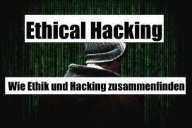 Ethical Hacking - Wie Ethik und Hacking zusammenfinden – it-wegweiser.de