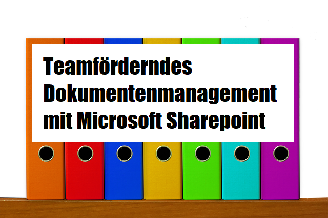 Microsoft Sharepoint Hauptfunktionen