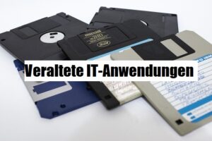 Legacy Software - Veraltete Anwendungen und Technologien