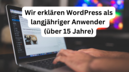 WordPress Funktionen und Anwenderbericht