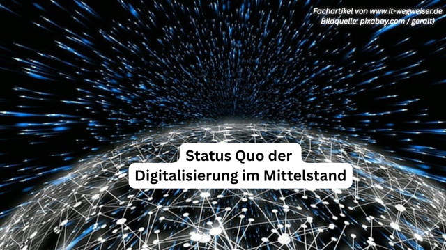 Status Quo Digitalisierung im Mittelstand
